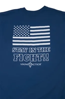 Viking Tactics Stay in the Fight flag t-skjorte